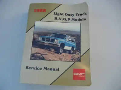Near new condition - General Motors (publisher) Light Duty Truck Service Manual for R/V, P-Truck and...