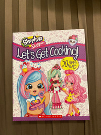 Scholastic Shopkins Shoppies - Let’s Get Cooking! Cookbook 
