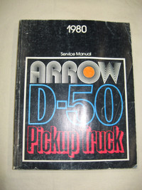 Dodge Plymouth Arrow D50 Pickup Truck 1980 Service Manual