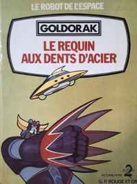 Le requin aux dents d'acier ( Goldorak - le robot de l'espace