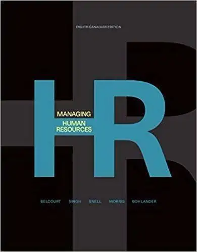 Selling a used but in good condition Managing Human Resources - 8th Canadian Ed (Soft Cover) college...