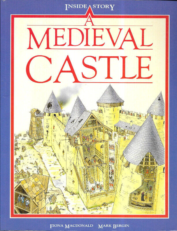 Inside Story Books: A MEDIEVAL CASTLE - Fiona MacDonald in Children & Young Adult in Ottawa
