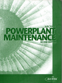 Aircraft Powerplant Maintenance 2nd Edition