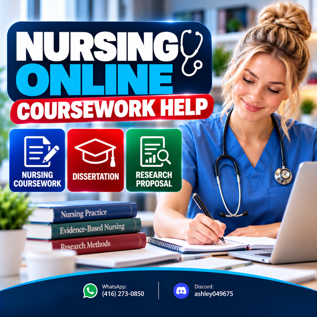 NURSING ONLINE COURSEWORK HELP, DISSERTATION, RESEARCH PROPOSAL
