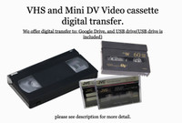 VHS and Mini DV Video cassette digital transfer.