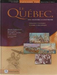 Le Québec, une histoire à construire Vol. 1 & 2 / Man. Enseignan