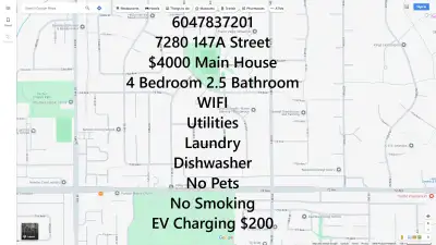 6047837201 7280 147A Street $4000 Main House 4 Bedroom 2.5 Bathroom WIFI Utilities Laundry Dishwashe...