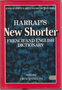 Harrap's New Shorter French and English Dictionary Part 1 & 2