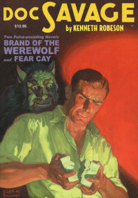 DOC SAVAGE: Brand of the Werewolf & Fear Cay - Kenneth Robeson