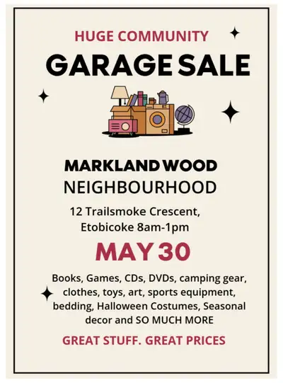 HUGE COMMUNITY GARAGE SALE 12 Trailsmoke Cres. Etobicoke, View more