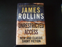 Unrestricted Access by James Rollins