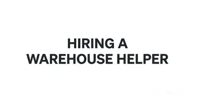 Hiring: Warehouse Helper (Full-Time), View more