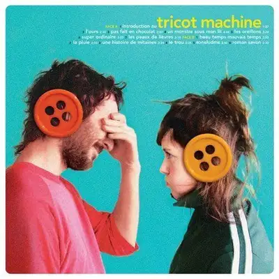 Tricot Machine cd-French Indie Pop Duo-Great cd!, View more