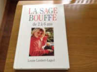 La sage bouffe de 2 à 6 ans de Louise Lambert-Lagacé