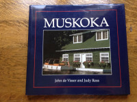 Muskoka by John de Visser and Judy Ross
