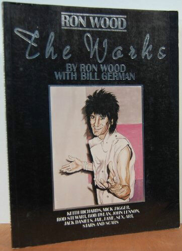 Ron Wood-The Works-Artworks & stories/ Rolling Stone guitarist in Other in City of Halifax