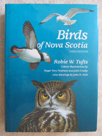 BIRDS OF NOVA SCOTIA by Robie W. Tufts - 1986 HC