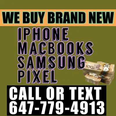 $$$$$$$$ $$ WE BUY ALL IPHONES 647-779-4913 $$$$$$$$, View more