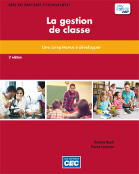 La gestion de classe - Une compétence à développer, 2e édition