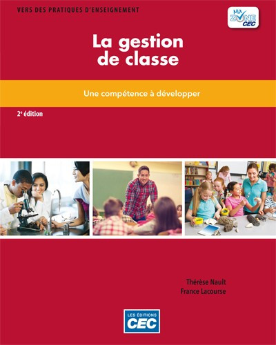 La gestion de classe - Une compétence à développer, 2e édition dans Manuels  à Ville de Montréal