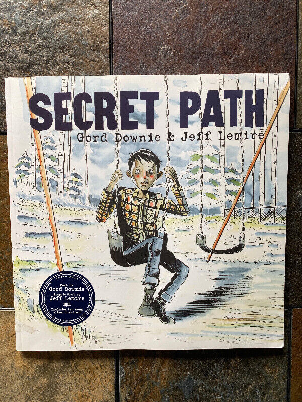 Secret Path by Gord Downie (author) and Jeff Lemire (artist) in Comics & Graphic Novels in Edmonton