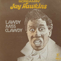 Screamin' Jay Hawkins "Lawdy Miss Clawdy" Original 1979 Vinyl LP