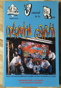 Opération graffiti - Journal de la rue