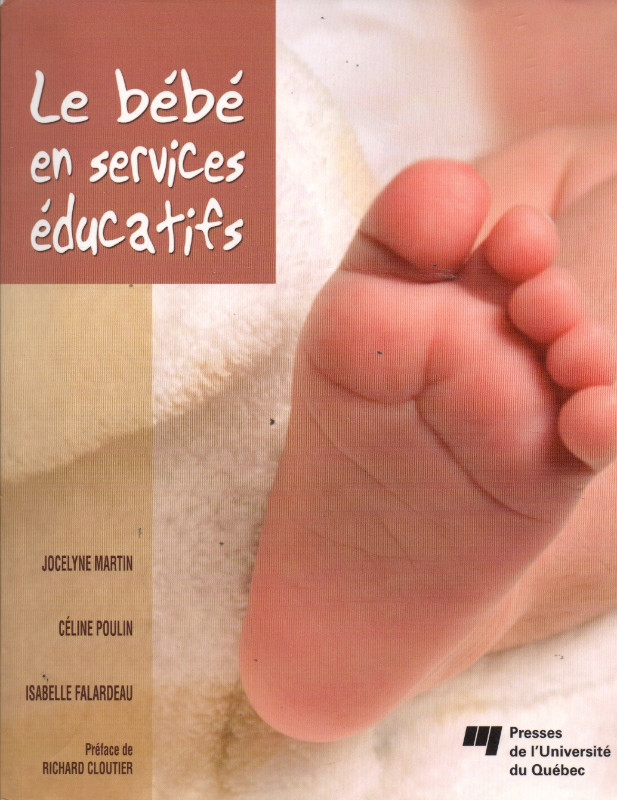 Le Bébé en services de garde éducatifs dans Manuels  à Longueuil/Rive Sud
