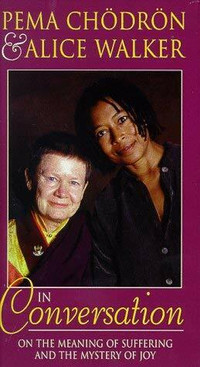 Pema Chodron & Alice Walker In Conversation VHS tape +  book