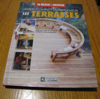 '' Guide complet de construction de terrasse''  300 pages