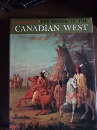 History, Taming of the Canadian west