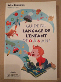 Guide du langage de l'enfant de  SYLVIE DESMARAIS