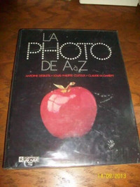 LA PHOTO de A à Z (DESILETS-COITEUX-GARIEPY) 1978
