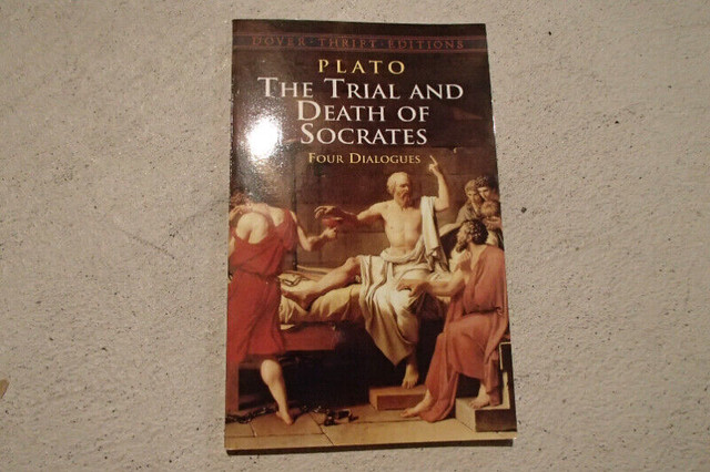 Plato The Death and Trial of Socrates Four Dialogues in Textbooks in Mississauga / Peel Region