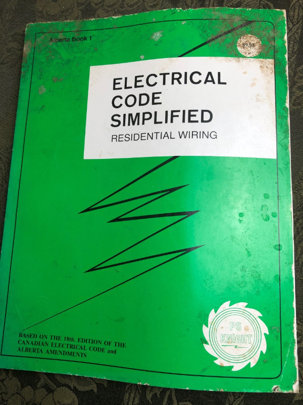 ELECTRICAL CODES SIMPLIFIED FOR RESIDENTIAL WIRING in Textbooks in Edmonton