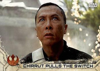 2017 Topps Star Wars Rogue1 Series 2# 86Chirrut Pulls the SWITCH
