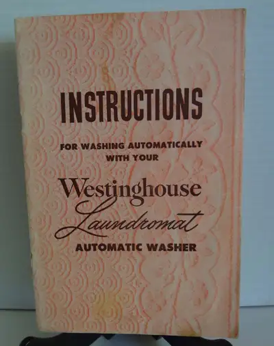 VINTAGE EPHEMERA $10 Instructions for Washing Automatically With you Westinghouse Laundromat Automat...