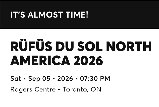 Rufus Du Sol - Rogers Centre, Toronto, Sep 5