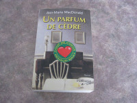 Livre: Un parfum de cèdre - Anne Marie McDonald