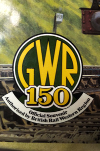 Book: The Great Western Railway - 150 Glorious Years