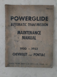 Powerglide Automatic Transmission Maintenance Manual