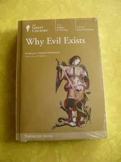 THE GREAT COURSES-WHY EVIL EXISTS ( PROFESSOR CHARLES MATHEWES ), View more