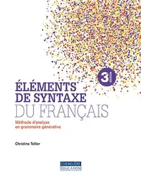 Éléments de syntaxe du français Méthodes d'analyse... 3e édition