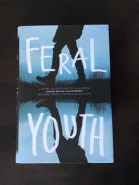 English Novel - Feral Youth - Author Shaun David Hutchinson