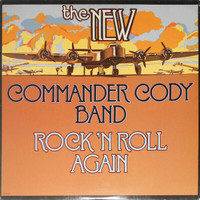 Commander Cody - "Rock 'n Roll Again" Original 1977 Vinyl LP