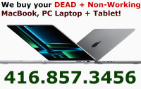 We buy your DEAD + Non-Working MacBook, PC Laptop + Tablet!