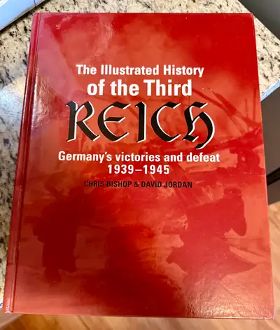 The Illustrated History of the Third Reich Book, View more