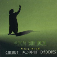Cherry Poppin" Daddies - Zoot Suit Riot cd - excellent condition
