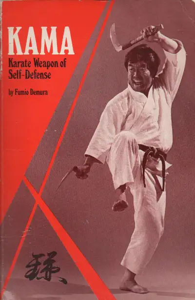 Kama: Karate Weapon of Self-Defense, View more