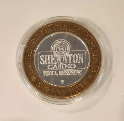 1995 Sheraton Casino, Tunica, Mississippi Limited Edition Collectors Series .999 fine silver token e...